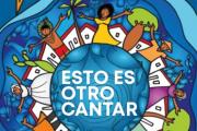 ‘ESTO ES OTRO CANTAR’